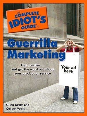 cover image of The Complete Idiot's Guide to Guerrilla Marketing